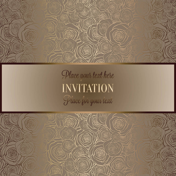 Abstract background with roses, luxury beige and gold vintage frame, victorian banner, damask floral wallpaper ornaments, invitation card, baroque style booklet, fashion pattern, template for design - Vector, Image