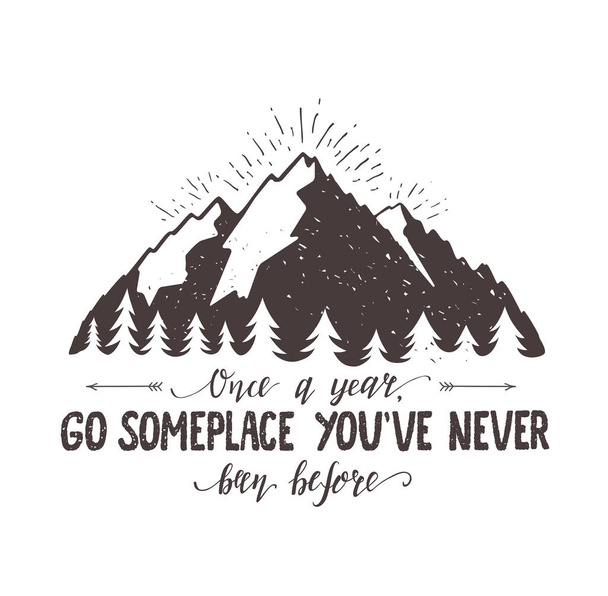 Mountain and forest. Vector hand drawn travel illustration for t-shirt print or poster with hand-lettering quote. - Vektor, obrázek