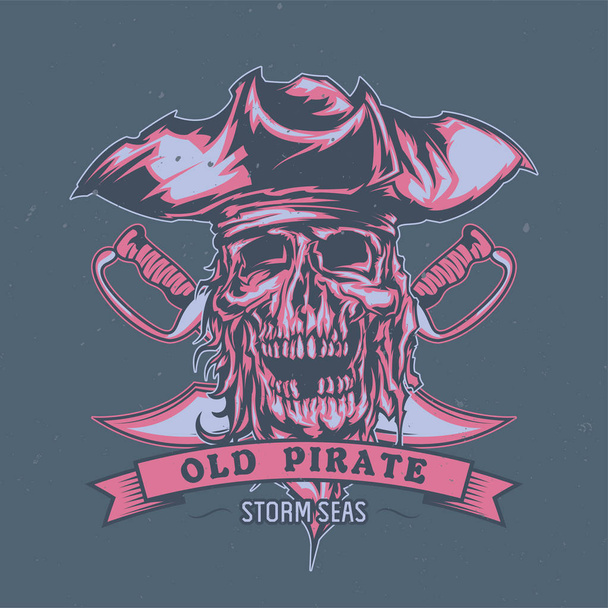 Camiseta o diseño de póster con pirata muerto ilustrado en sombrero
. - Vector, Imagen