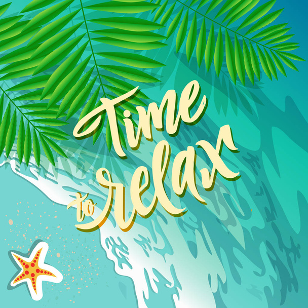 Time to relax on the beach Calligraphy poster. Promo travel illustration. - Wektor, obraz