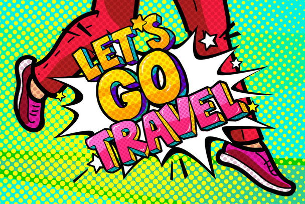 Let s go travel Message - Vettoriali, immagini