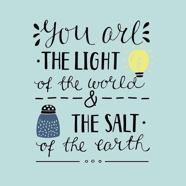 Ruční písmo jste sůl země a světlo světa. - Vektor, obrázek