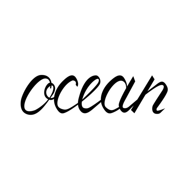 Modern brush inscription ocean - Vector, Imagen