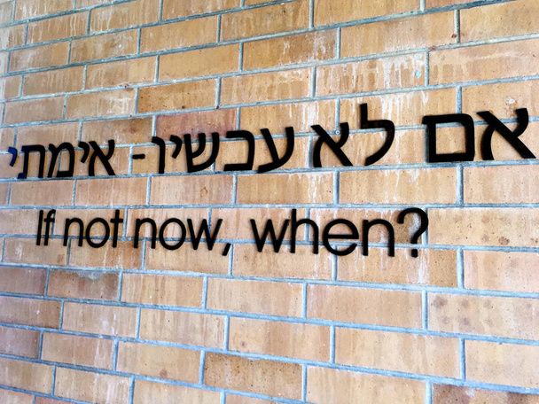 If not now, when? - Photo, Image