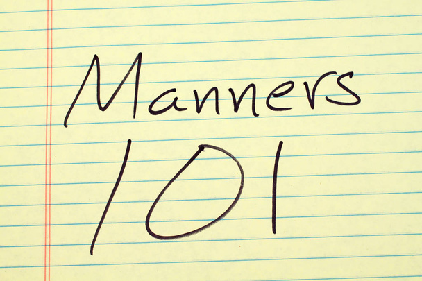 Manners 101 On A Yellow Legal Pad - Photo, Image