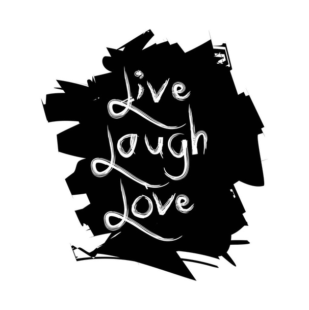 mão desenhado tipografia cartaz ao vivo rir amor
.  - Foto, Imagem