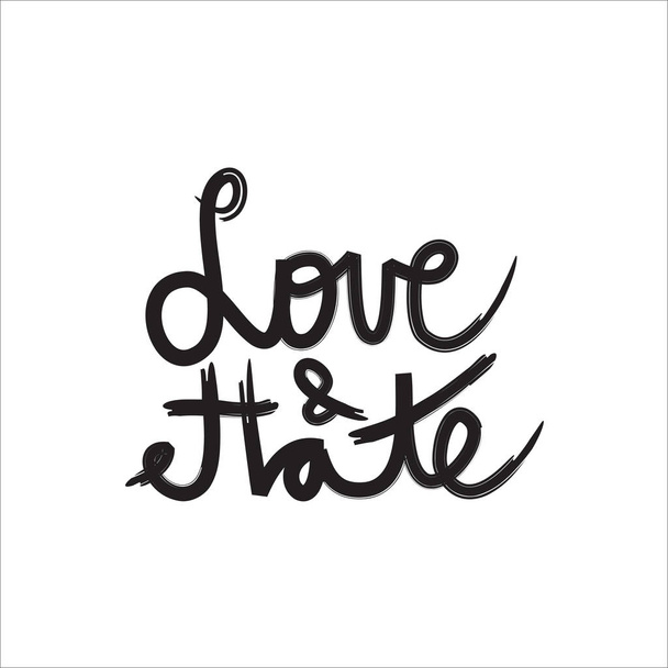 Love and hate. Hand lettering calligraphy. - Photo, Image