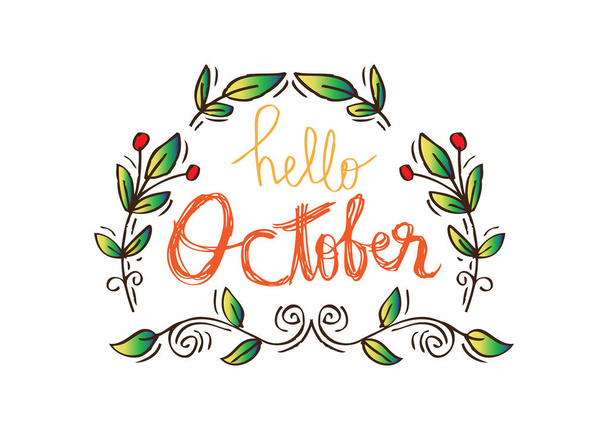 Письменная фраза "Hello October"
. - Фото, изображение