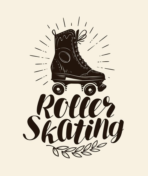 Roller skating, lettering. Vintage vector illustration - Vettoriali, immagini
