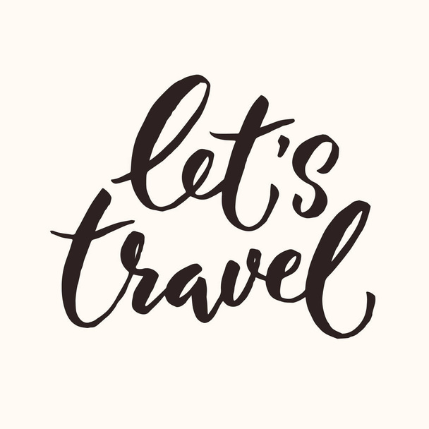 Lets Travel lettering - ベクター画像