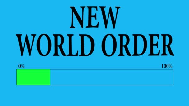 Progress Bar Loading with the text: loading new world order. - Footage, Video