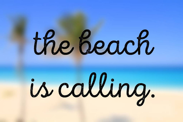 The beach motivational poster - Foto, Bild