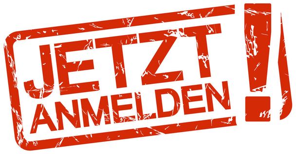 red stamp with text Jetzt anmelden - Vector, afbeelding
