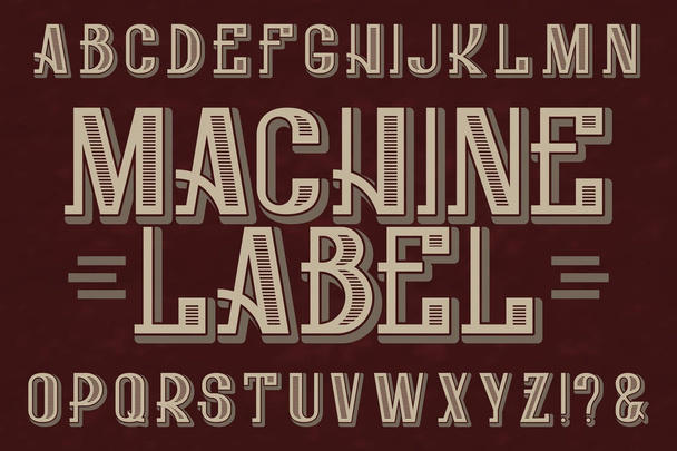 Machine Label typeface. Retro font. Isolated english alphabet. - Vector, Image