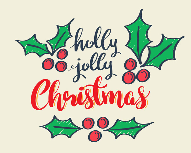 Holly alegre Natal Férias lettering cartão de saudação
.  - Vetor, Imagem
