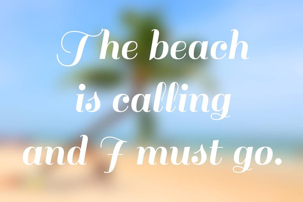 The beach - motivational poster - Foto, Bild