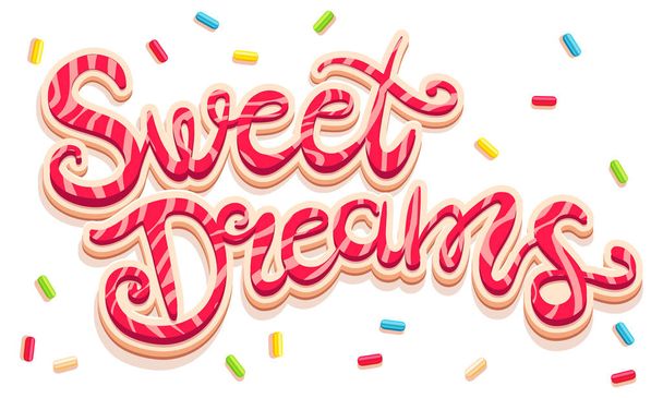 Sweet Dreams lettering - Vector, Image