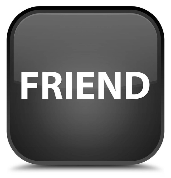 Friend special black square button - Photo, Image