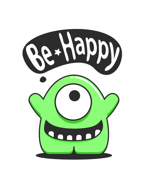 Cute personage standing with text message cloud "be happy" isolated on white. - Vector, Image