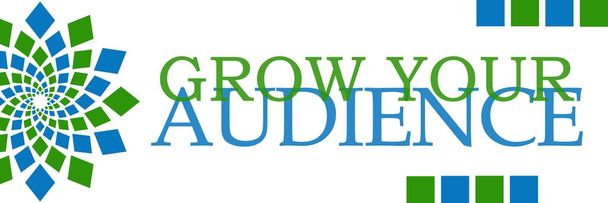 wachsen Sie Ihren Audienztext, der über grün-blauen Hintergrund geschrieben wird. - Foto, Bild
