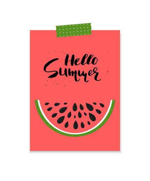 Cute summer postcard with hand drawn lettering and watermelon slice. Beautiful poster for print, season invitation, journal card. Vector sticker.  - Vektori, kuva