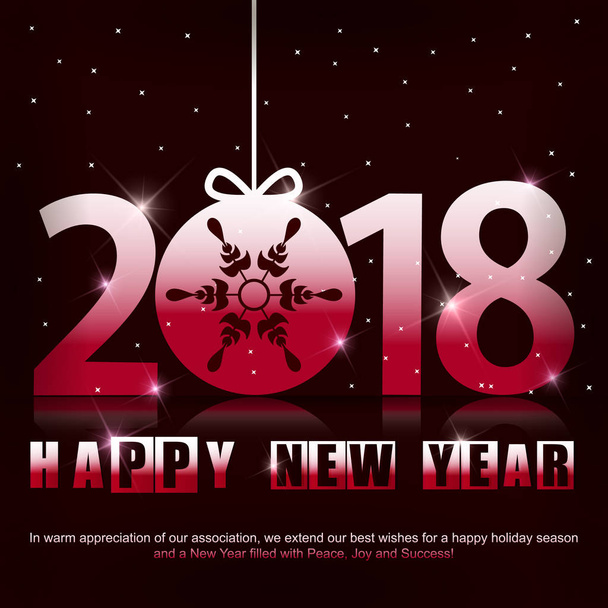 Greeting card with a New Year 2018. Beautiful numbers with snowflake inside of ball. - Vector, Image