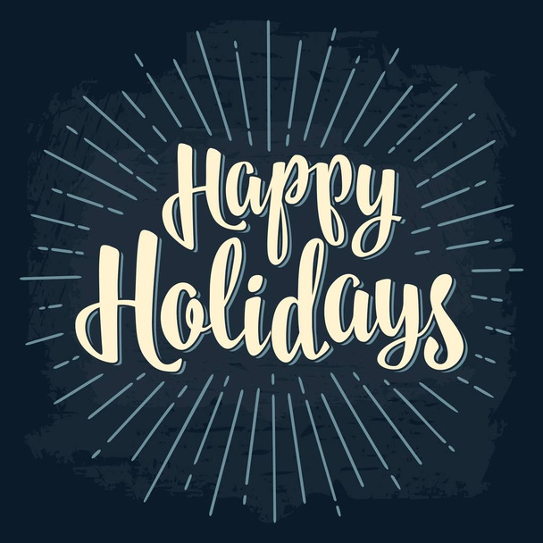 Happy Holidays lettering calligraphy lettering with salute. - Vector, Image