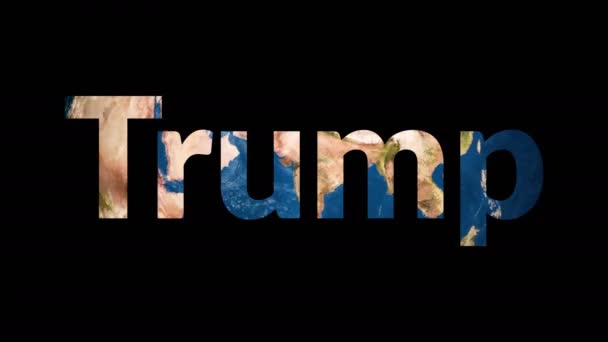 Texte Trump révélant tournant globe terrestre
 - Séquence, vidéo