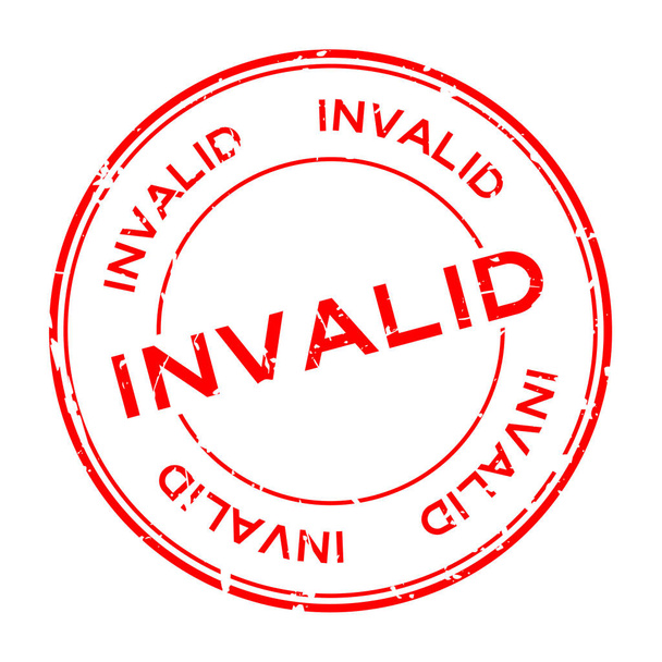 Grunge rojo palabra inválida sello de goma redonda sobre fondo blanco
 - Vector, imagen