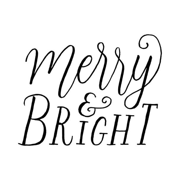 Merry and Bright Hand Lettering - holiday message isolated on a white background - Vektori, kuva