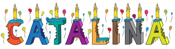Каталіна жіноче ім'я вкусила барвисті 3d літерами день народження торт зі свічками і повітряні кулі - Вектор, зображення