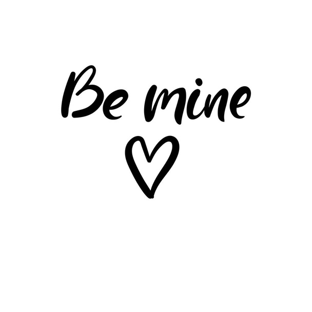 Be mine hand lettering inscription. Valentines Modern Calligraphy. Thank You Greeting Card. Vector Illustration. Isolated on White Background - Vector, Imagen