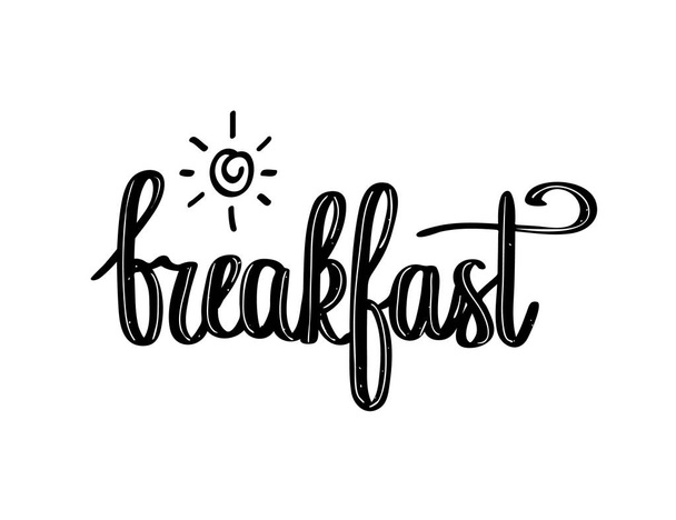 Hand-drawn calligraphy breakfast with sun design - Vector, Image