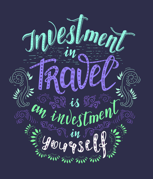 Travel. Vector hand drawn illustration for t-shirt print or poster with hand-lettering quote. - Vettoriali, immagini
