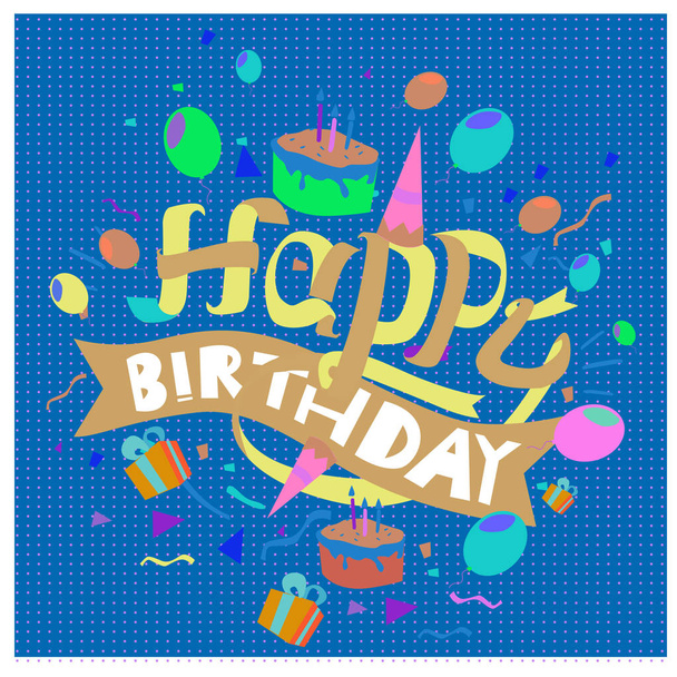Happy Birthday typography vector design for greeting cards and poster with balloon, cake, confetti and gift box, design template for birthday celebration. - Vektori, kuva
