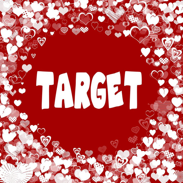 Hearts frame with TARGET text on red background. - Photo, Image