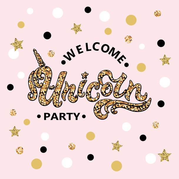 Vector illustration Welcome Unicorn Party text isolated on pink background. Hand drawn Unicorn lettering. Template for party, birthday, invitation, flyers, cover. - Wektor, obraz