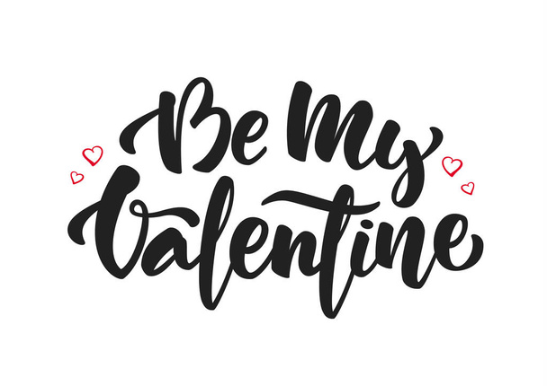 Vector illustration: Handwritten modern brush lettering of Be My Valentine with hand drawn hearts on white background - Vetor, Imagem