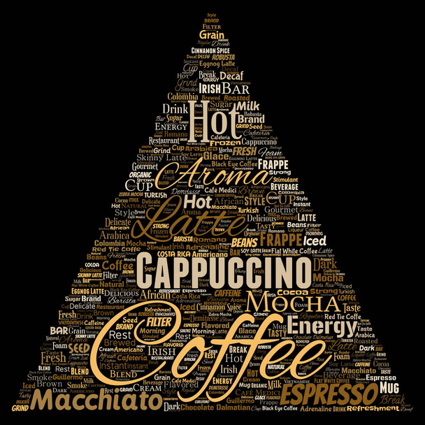 Conceptual creative hot morning italian coffee break cappuccino or espresso restaurant or cafeteria triangle arrow beverage word cloud isolated. A splash of energy or taste drink concept text - Photo, Image