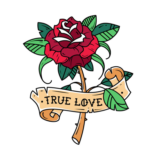 Tattoo red rose with ribbon. Passion love. Rose is wrapped in ribbon with inscription True Love. Old School design - Vector, afbeelding