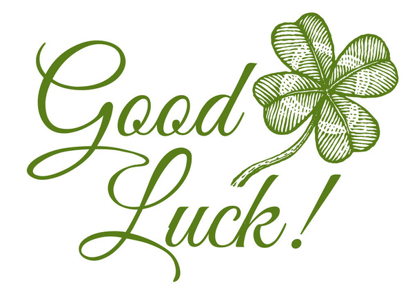 clover and text Good luck.  - Vector, Image
