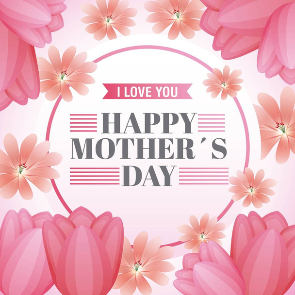 happy mothers day lettering greeting card with blooming tulip and lily flowers - Vector, Image