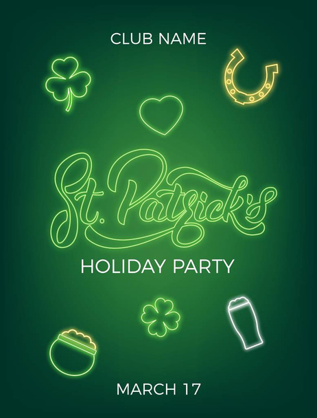 Saint Patricks Day. Davetiye tasarım düzen neon St. Patricks ile harfler ve simgeler. Patrick Day poster - Vektör, Görsel