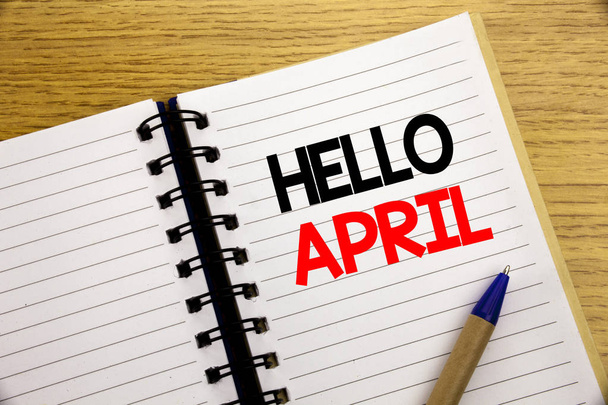 Kirjoitan "Hei April". Liiketoiminta käsite keväällä Tervetuloa kirjoitettu muistilehtiö kopioi tilaa vanha puu puinen tausta kynä merkki
 - Valokuva, kuva
