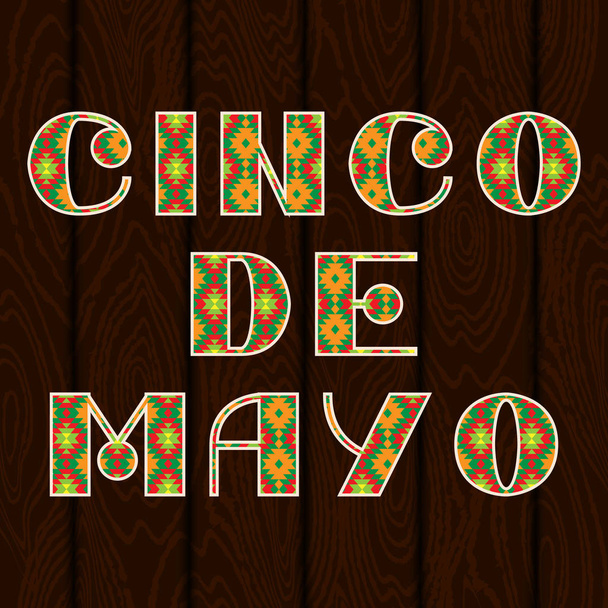 Cinco de mayo. Etnik süsleme harflerle ifade - Vektör, Görsel