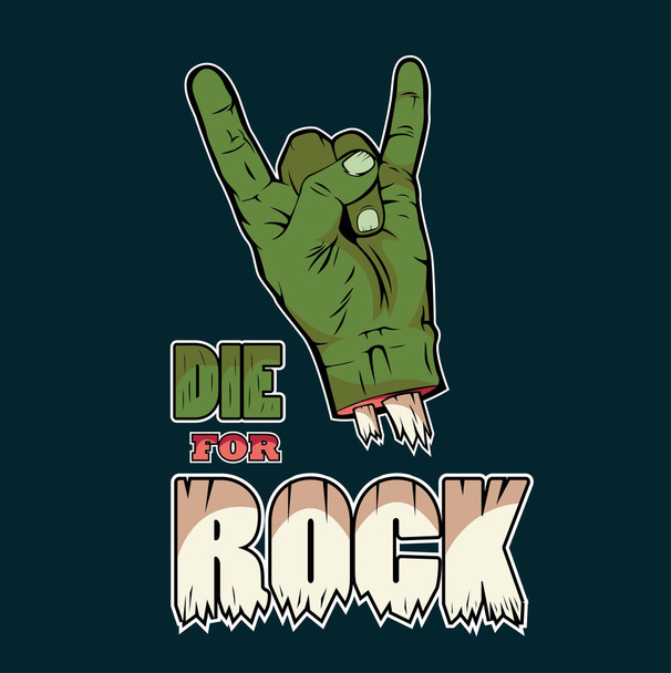 Die for rock vector for t shirt printing and bashiry with zombie hand, Graphic tee and printed tee
 - Вектор,изображение