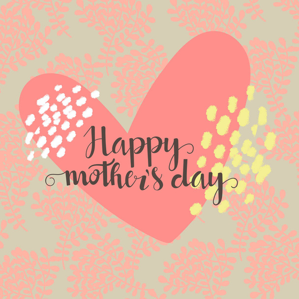 Happy Mothers Day postcard with heart, floral pattern and lettering - Vetor, Imagem