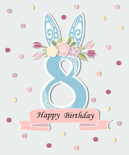 Vector illustration with number Eight, Bunny ears and flower wreath. Template for Birthday, party invitation, greeting card, pet shop. Cute Number Eight as eighth year anniversary logo, patch, sticker - Vektor, Bild