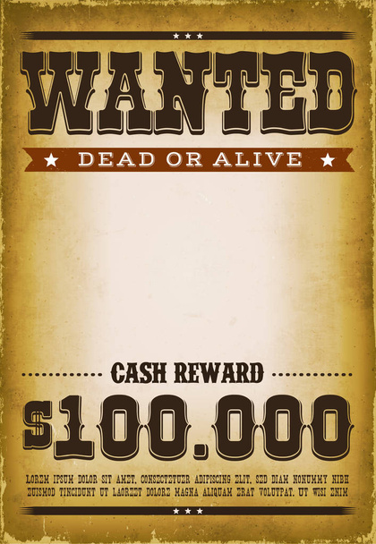 Old wanted placard poster with dead or alive inscription, cash reward with grunge scratched weathered texture - Vector, Image