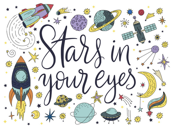 Handdrawn lettering quote with galaxy illustrations. - Vector, Image